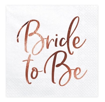 SERWETKI BRIDE TO BE RÓŻOWE ZŁOTO PANIEŃSKI 20 SZT
