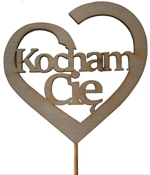 Topper Napis Kocham Cię Serce Sklejka