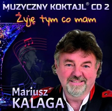 Mariusz Kalaga Muzyczny Koktajl 2 /CD/