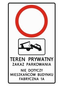 Teren Prywatny Znak Zakazu odholowanie treść dowo