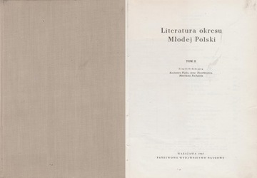 LITERATURA OKRESU MŁODEJ POLSKI tom 2