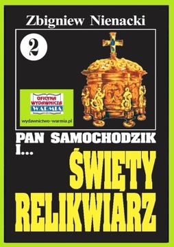 Pan Samochodzik i Święty relikwiarz - Nienacki t.2