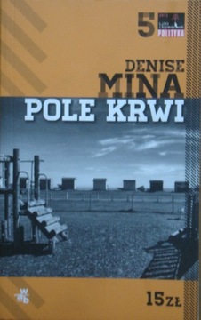 Denise Mina - Pole krwi