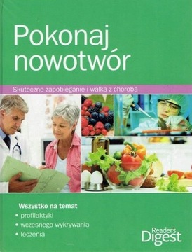 Pokonaj nowotwór Praca zbiorowa