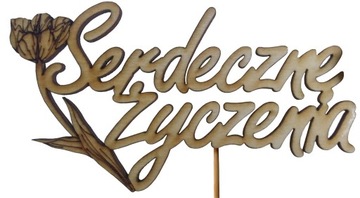 Topper Napis Serdeczne Życzenia Tulipan