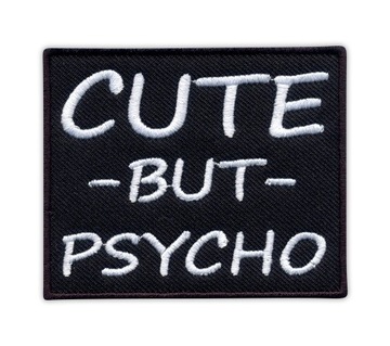 Naszywka Cute - But - Psycho, motocyklowe HAFT