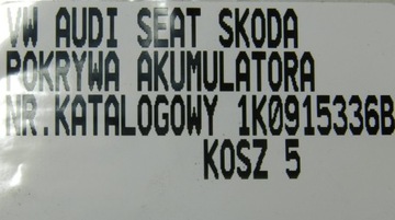 OSŁONA AKUMULATORA VW SEAT SKODA AUDI 1K0915336B