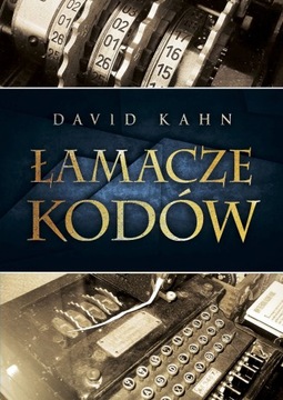 DAVID KAHN - ŁAMACZE KODÓW - nowa !!!