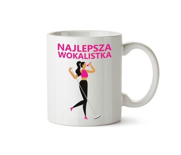 Kubek z nadrukiem NAJLEPSZA WOKALISTKA śpiew