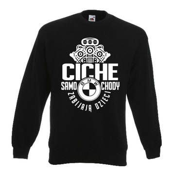 BLUZA BMW CICHE SAMOCHODY ZABIJAJĄ DZIECI E30 - L