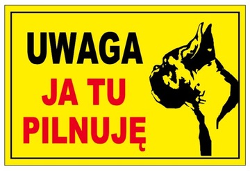 TABLICZKA JA TU PILNUJE 20x30 tablica PCV PIES zadruk bezpośredni UV WR68