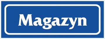 Znak informacyjny Magazyn