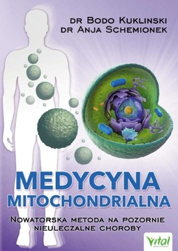 MEDYCYNA MITOCHONDRIALNA - Kuklinski