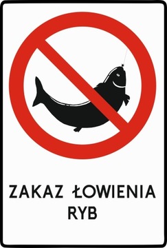 Tabliczka Zakaz połowu łowienia ryb odblask PCV