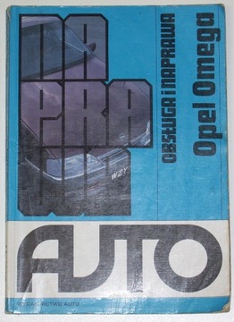 Opel Omega 1986 - 1994 obsługa i naprawa