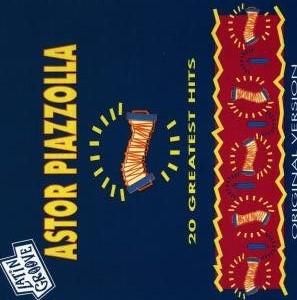 ASTOR PIAZZOLLA 20 GREATEST HITS - 1 CD - AKORDEON