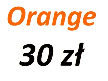 Doładowanie Orange 30 zł Kod Doładowania Tekstowy