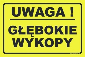TABLICZKA Głębokie wykopy ZNAK