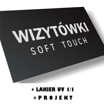 1000 szt WIZYTÓWKI + SOFT TOUCH + UV + PROJEKT