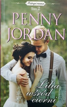 LILIA WŚRÓD CIERNI Penny Jordan