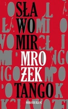 TANGO / SŁAWOMIR MROŻEK / LEKTURA