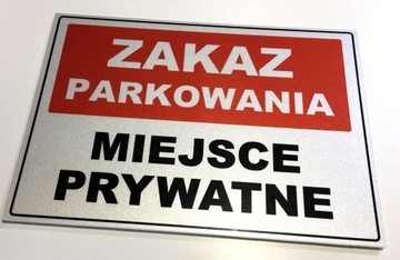 ODBLASKOWA zakaz parkowania miejsce prywatne 21x15