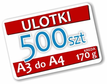 Ulotki A3 do A4 500 szt Kreda 170 g Folder Gazetka Grube