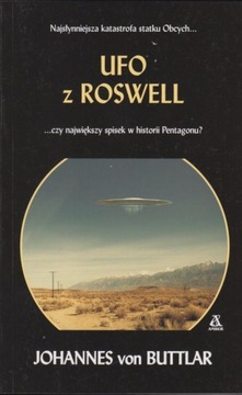UFO z Roswell - von Johannes Buttlar