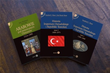 3 książki HISTORIA IMPERIUM OSMAŃSKIEGO I ARABOWIE Shaw - PAKIET PROMOCYJNY