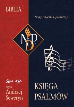 Księga Psalmów. Nowy Przekład Dynamiczny. Audiobook