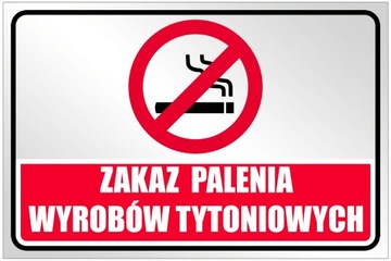 ZAKAZ PALENIA TABLICZKA 20x30 PCV3mm E PAPIEROS tablica druk UV WR32