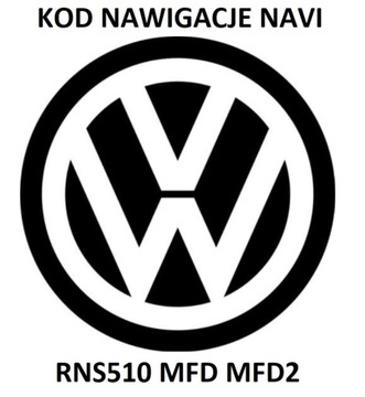 rozkodowanie радіа vw kod наві rns510 mfd mfd2