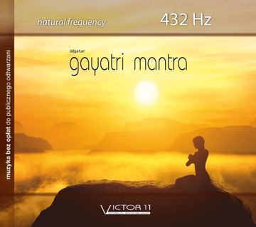 Gayatri mantra -432HZ- natural frequency - Udgatar