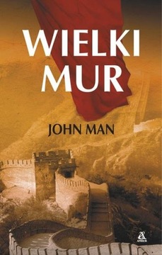 Wielki mur, John Man /oprawa/