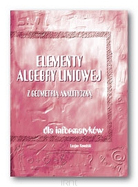 Elementy algebry liniowej z geometrią analityczną