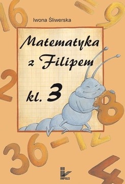 Matematyka z Filipem Klasa 3