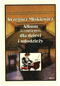 Album na fortepian dla dzieci i młodzieży NUTY