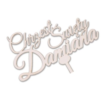 TOPPER NA TORT CHRZEST/URODZINY NAPIS IMIĘ