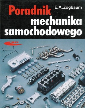 Poradnik mechanika samochodowego ZOGBAUM WKŁ auto
