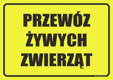 TABLICZKA Przewóz żywych zwierząt TABLICA