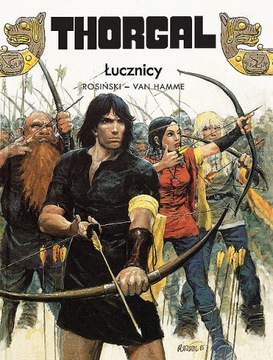 Thorgal ŁUCZNICY Tom 9 Rosiński NOWY okładka TWARDA