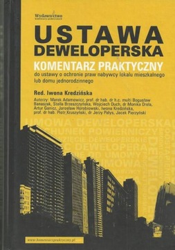 Ustawa deweloperska Komentarz praktyczny do ustawy
