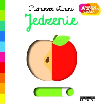 Jedzenie. Książeczka z ruchomymi elementami