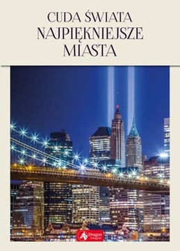 CUDA ŚWIATA. NAJPIĘKNIEJSZE MIASTA / TWARDA