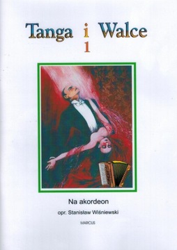 NUTY NA AKORDEON: Tanga i walce 1 | Wiśniewski