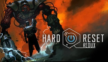 HARD RESET REDUX KLUCZ STEAM PC KEY KOD PL PC