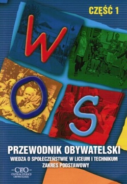 PRZEWODNIK OBYWATELSKI WOS CZĘŚĆ 1 LO PODR. Z/P