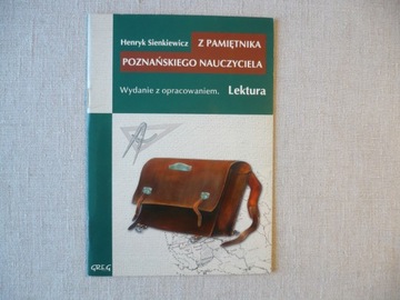 Z PAMIĘTNIKA POZNAŃSKIEGO NAUCZYCIELA * GREG *1