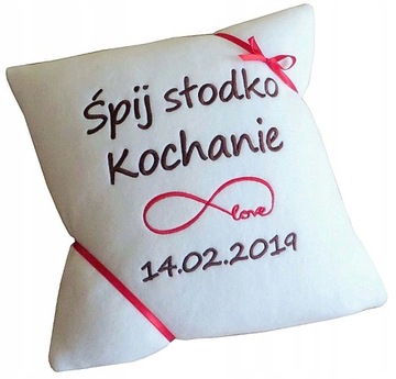 PODUSZKA z NAPIS prezent WALENTYNKI dla niej niego