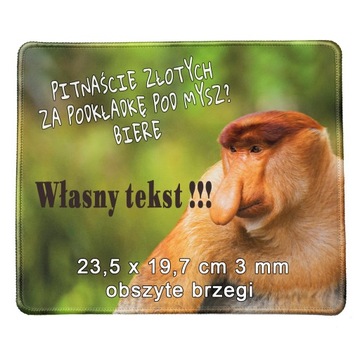 Podkładka pod mysz Nosacz Janusz własny tekst